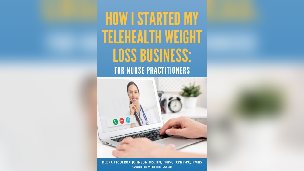 Weight Loss Telehealth Business for Nurse Practitioners Guide